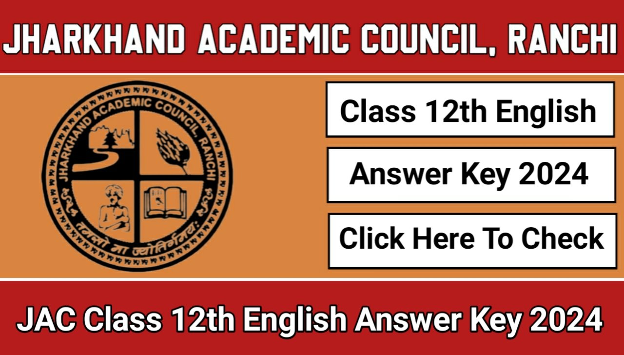 JAC Class 12th English Answer Key